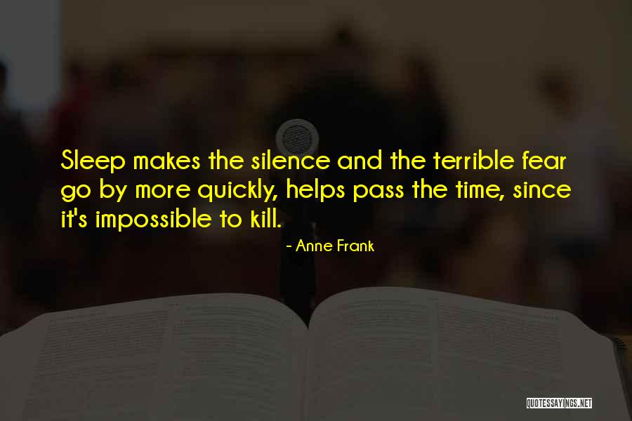 Silence Helps Quotes By Anne Frank Silence Helps Quotes By Anne Frank