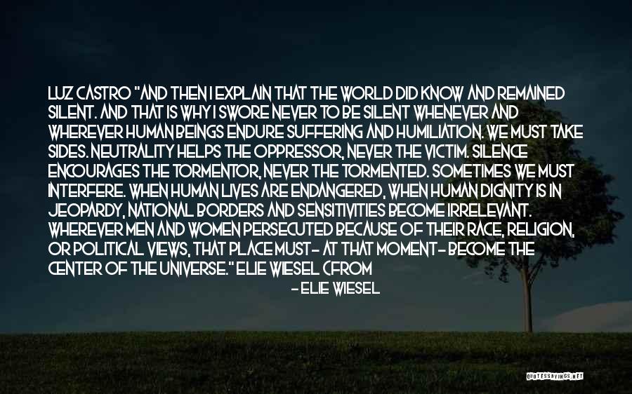 Silence Helps Quotes By Elie Wiesel