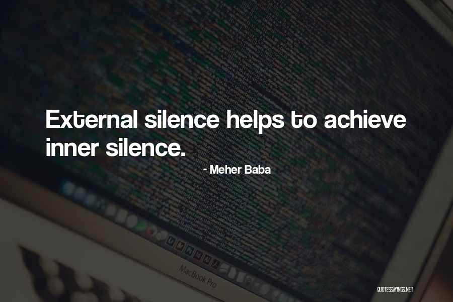 Silence Helps Quotes By Meher Baba