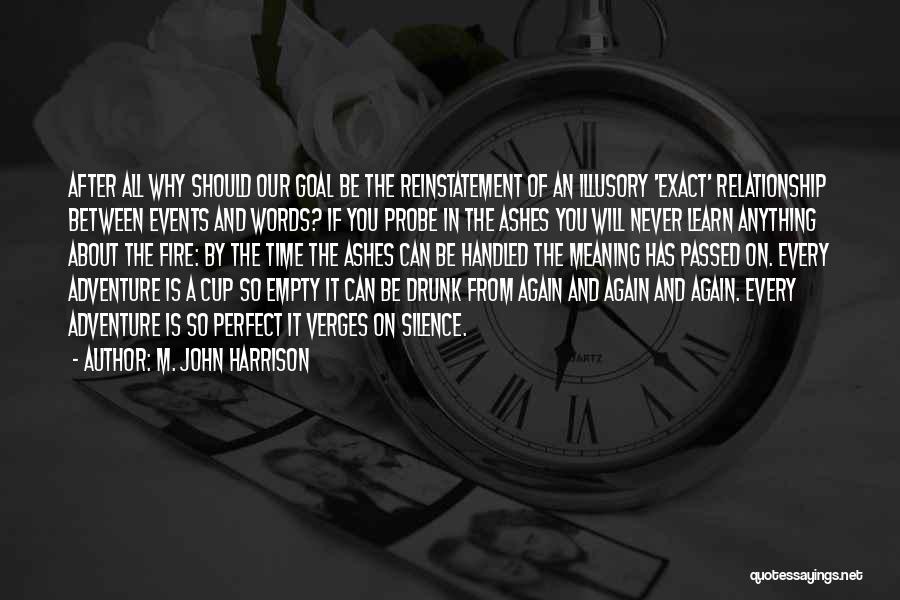 Silence In A Relationship Quotes By M. John Harrison