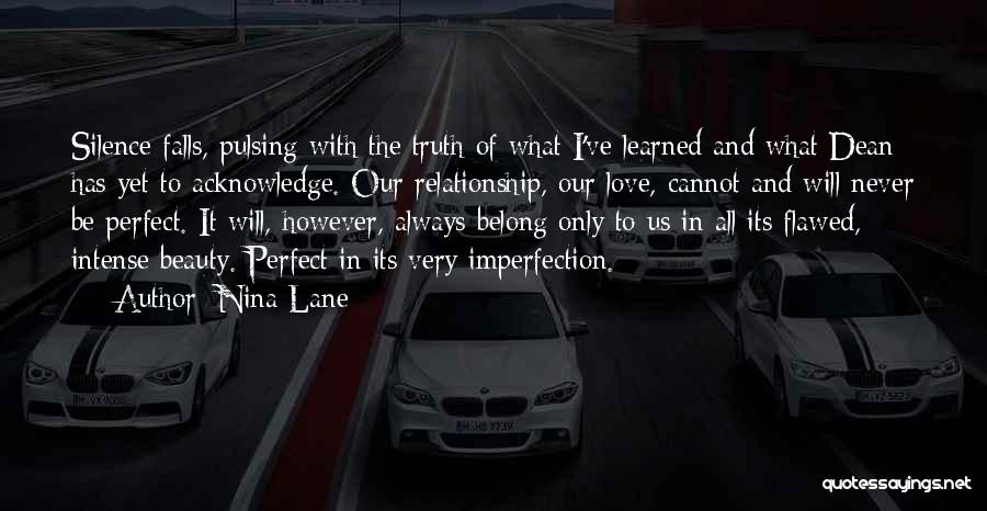 Silence In A Relationship Quotes By Nina Lane