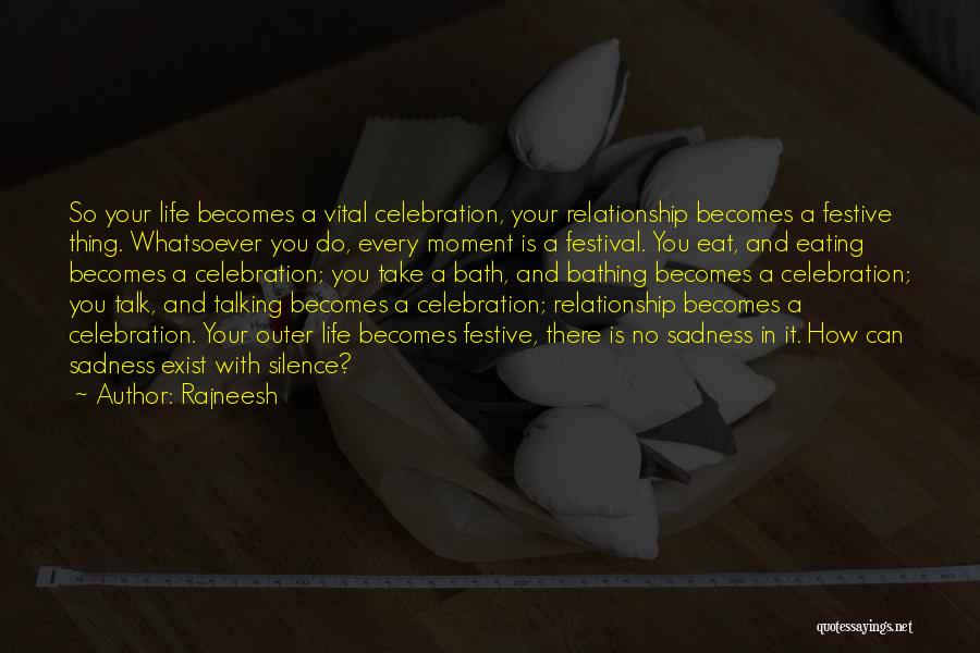 Silence In A Relationship Quotes By Rajneesh