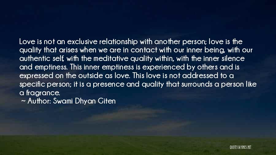 Silence In A Relationship Quotes By Swami Dhyan Giten