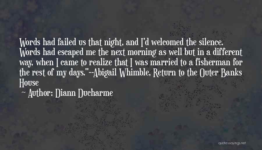 Silence In The Morning Quotes By Diann Ducharme