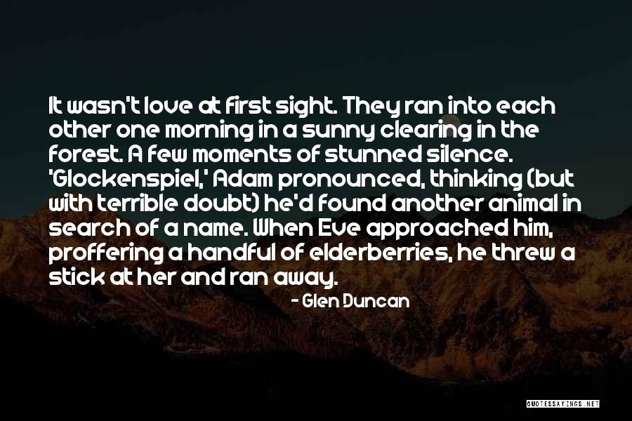 Silence In The Morning Quotes By Glen Duncan