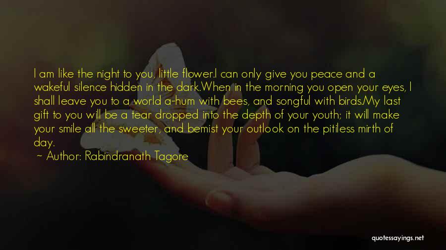 Silence In The Morning Quotes By Rabindranath Tagore