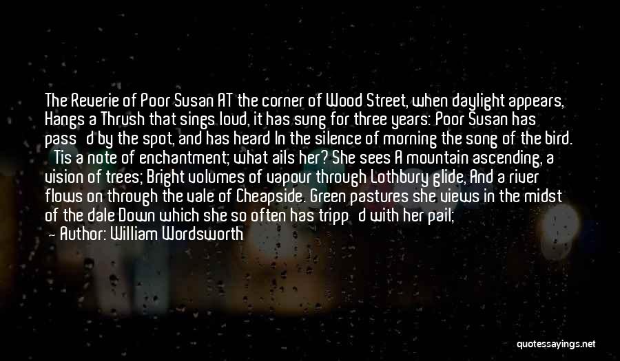 Silence In The Morning Quotes By William Wordsworth