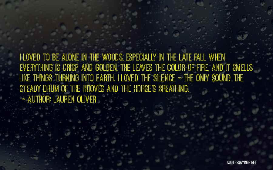 Silence Is Golden Quotes By Lauren Oliver