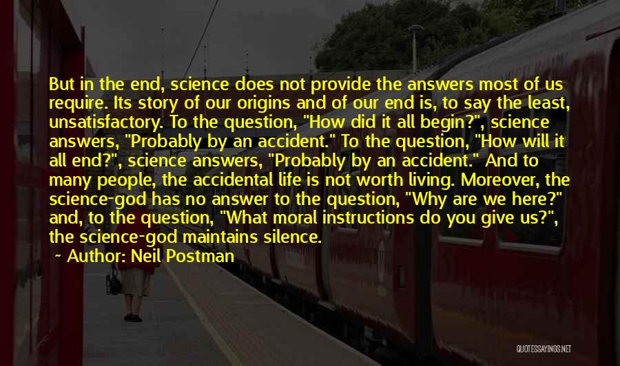 Silence Is The Answer Quotes By Neil Postman