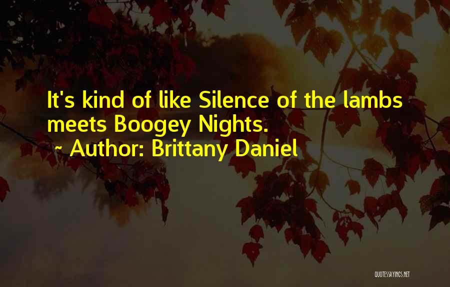 Silence Lambs Quotes By Brittany Daniel