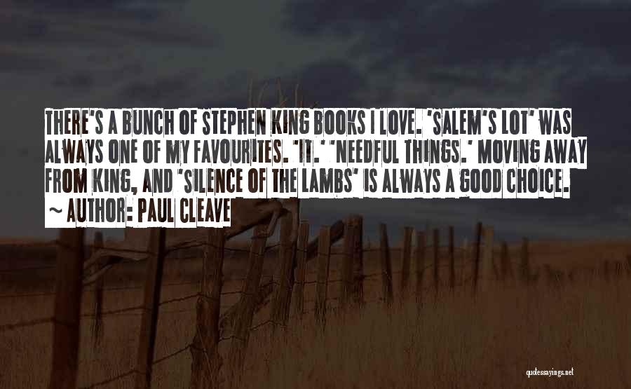 Silence Lambs Quotes By Paul Cleave