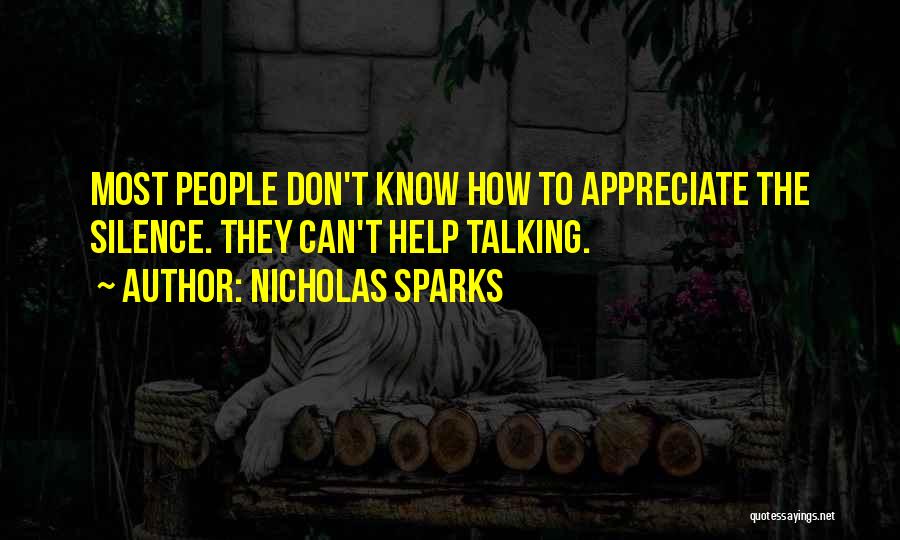 Silence Nicholas Sparks Quotes By Nicholas Sparks