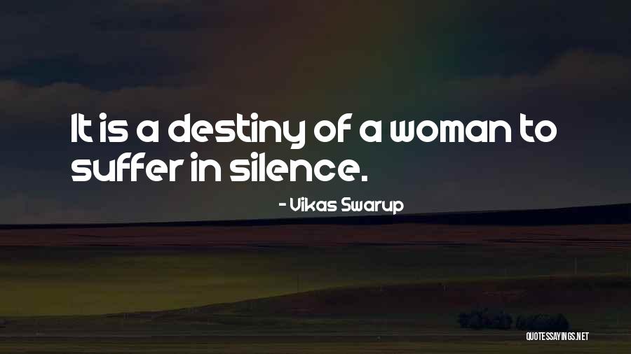 Silence Of Love Quotes By Vikas Swarup Silence Of Love Quotes By Vikas Swarup