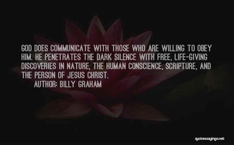 Silence Of Nature Quotes By Billy Graham