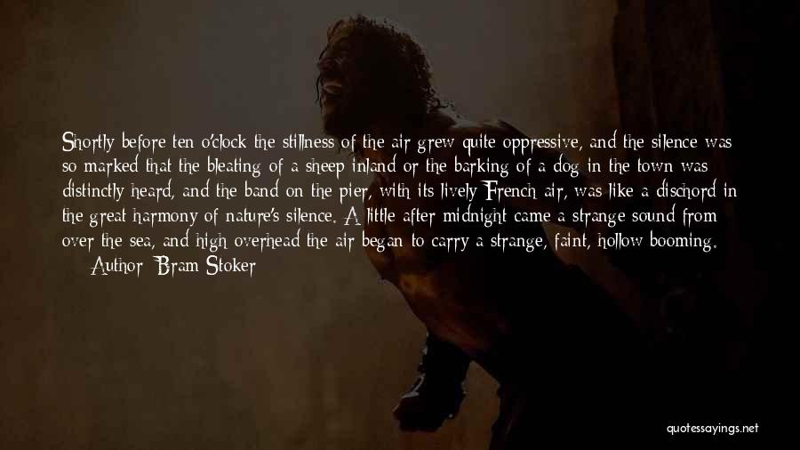 Silence Of Nature Quotes By Bram Stoker