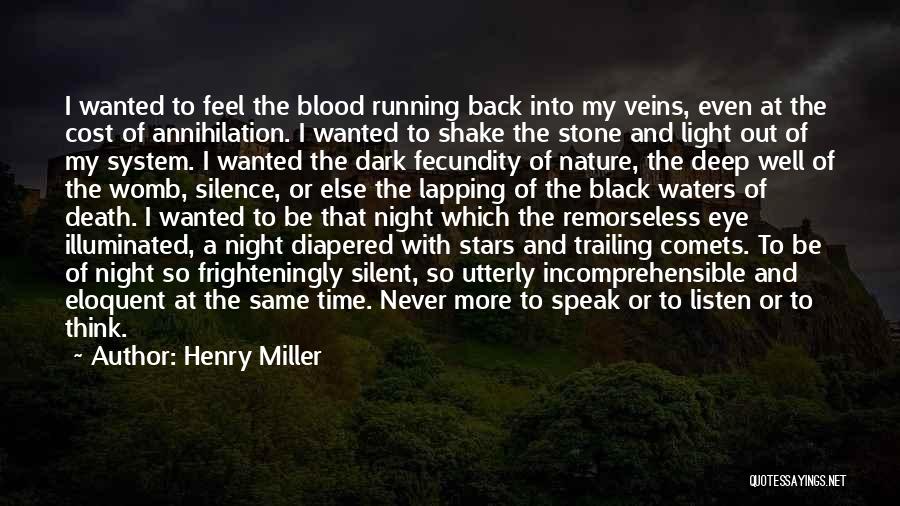 Silence Of Nature Quotes By Henry Miller