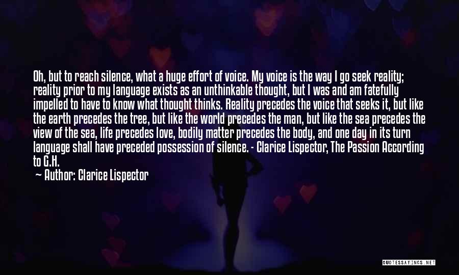 Silence Of Sea Quotes By Clarice Lispector