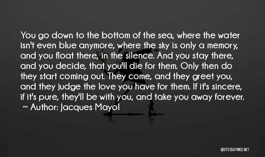 Silence Of Sea Quotes By Jacques Mayol