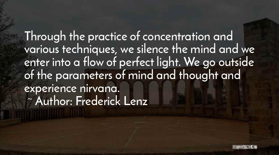 Silence Of The Mind Quotes By Frederick Lenz