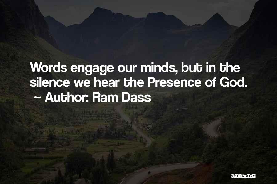 Silence Of The Mind Quotes By Ram Dass