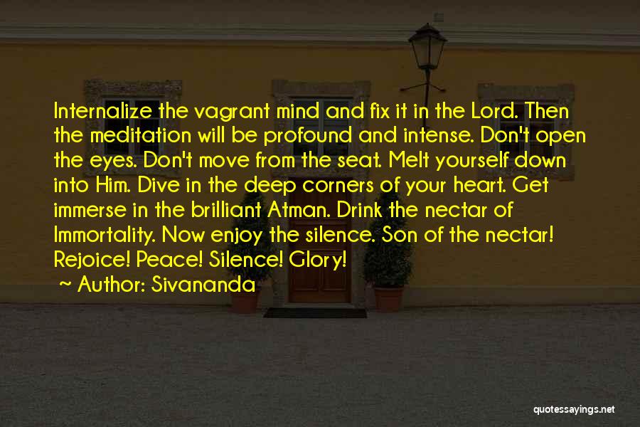 Silence Of The Mind Quotes By Sivananda