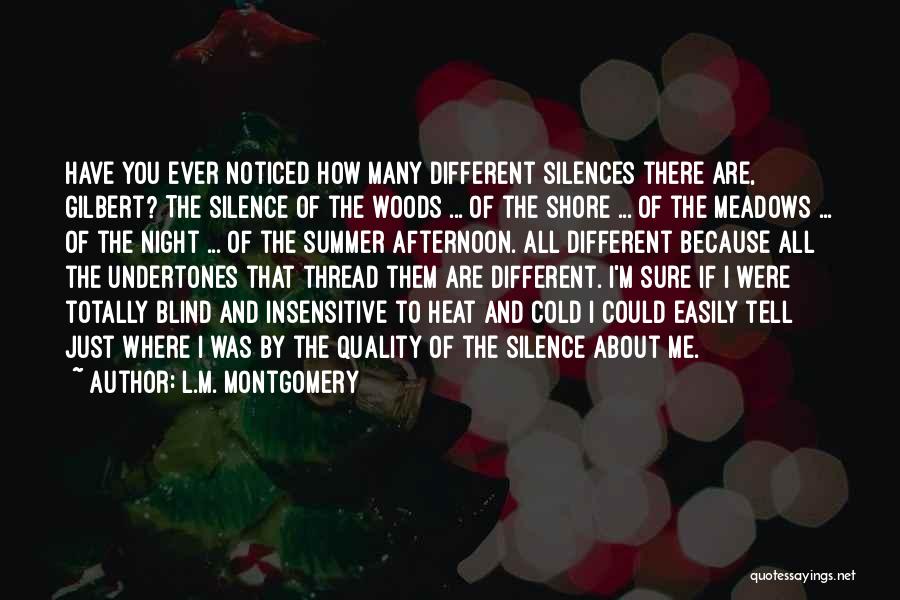 Silence Of The Night Quotes By L.M. Montgomery