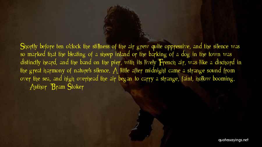 Silence Of The Sea Quotes By Bram Stoker