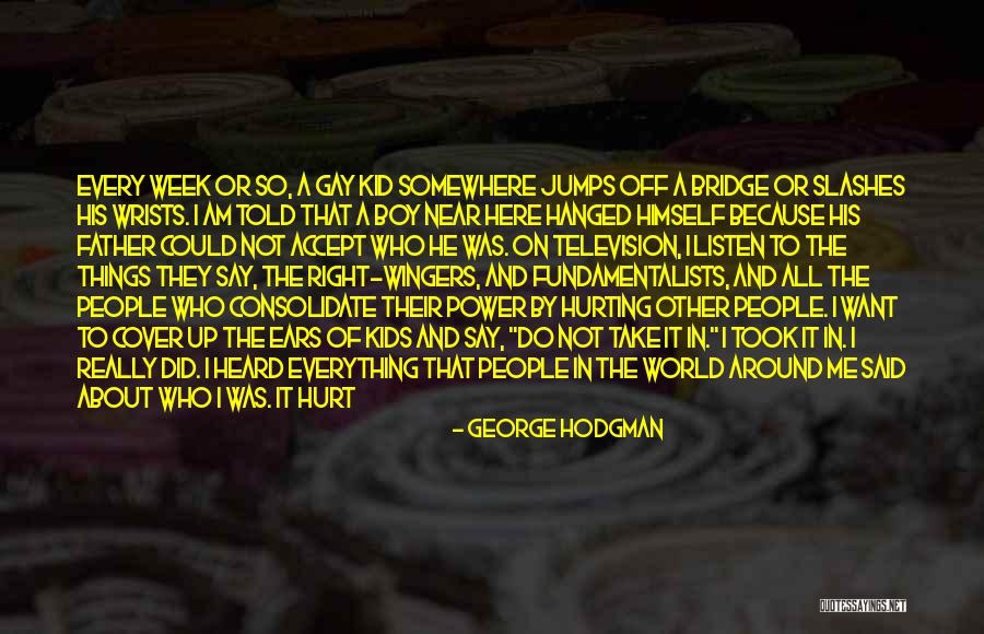 Silence Power Quotes By George Hodgman Silence Power Quotes By George Hodgman