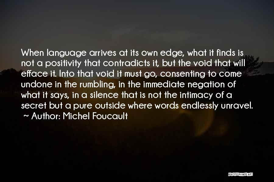 Silence Says More Than Words Quotes By Michel Foucault