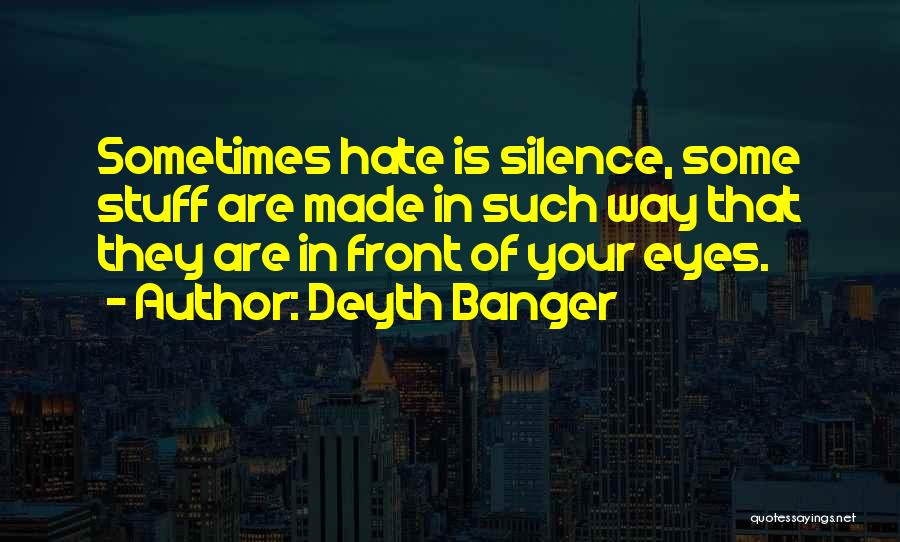 Silence Sometimes Quotes By Deyth Banger