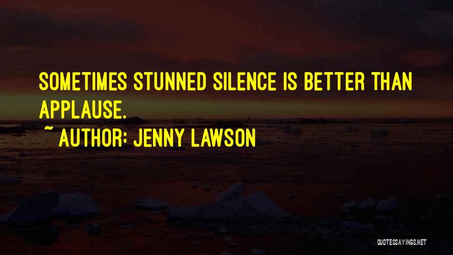 Silence Sometimes Quotes By Jenny Lawson