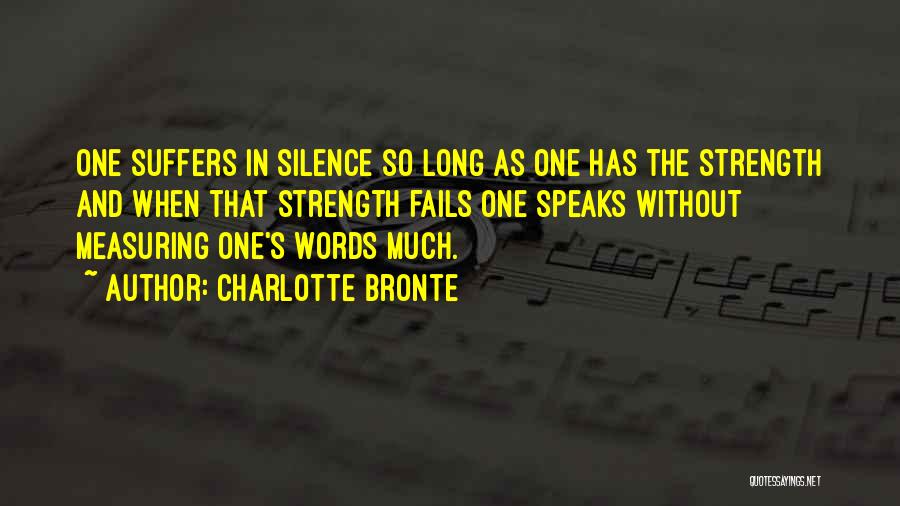 Silence Speaks Quotes By Charlotte Bronte