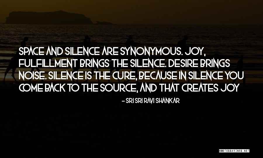Silence The Noise Quotes By Sri Sri Ravi Shankar Silence The Noise Quotes By Sri Sri Ravi Shankar