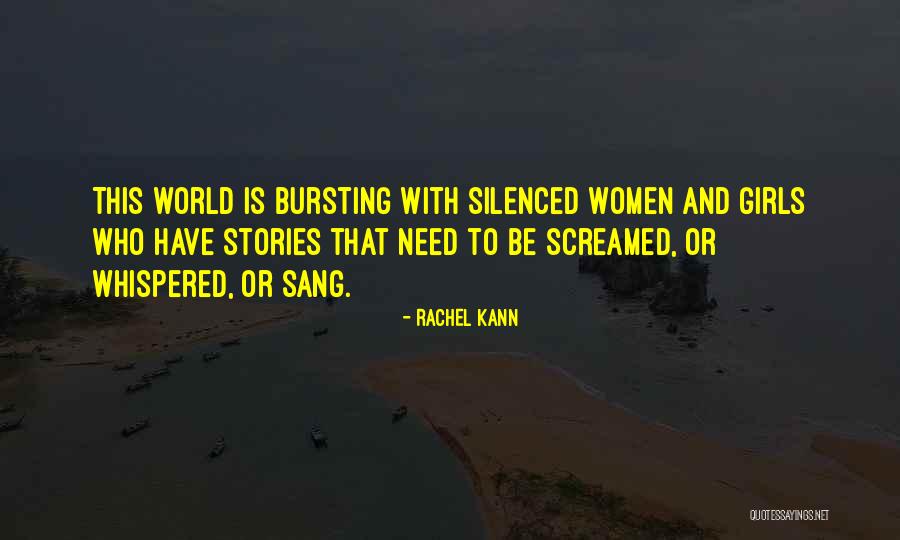 Silenced Quotes By Rachel Kann Silenced Quotes By Rachel Kann