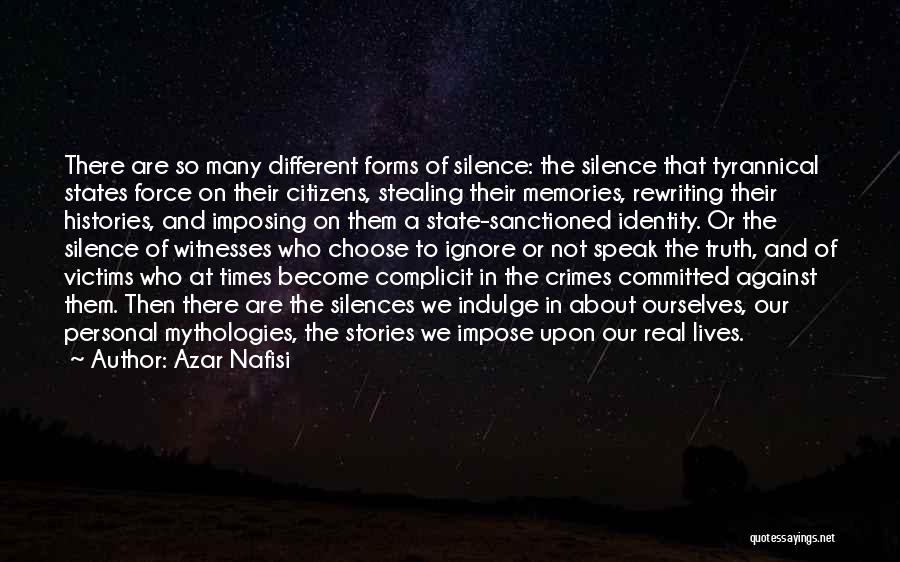 Silences Quotes By Azar Nafisi