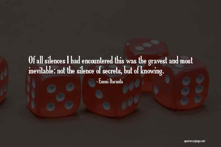 Silences Quotes By Emmi Itaranta Silences Quotes By Emmi Itaranta