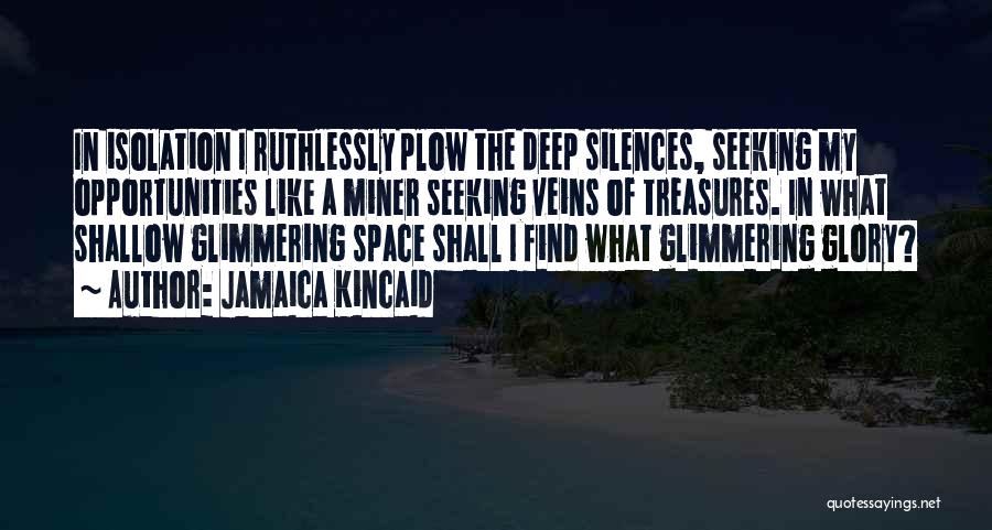 Silences Quotes By Jamaica Kincaid