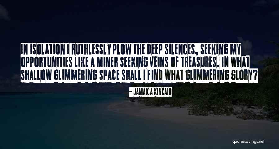 Silences Quotes By Jamaica Kincaid