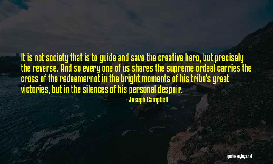 Silences Quotes By Joseph Campbell