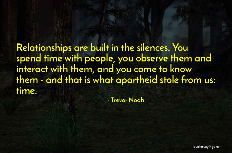 Silences Quotes By Trevor Noah