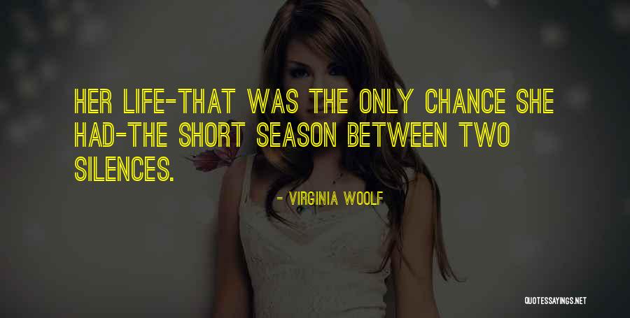 Silences Quotes By Virginia Woolf