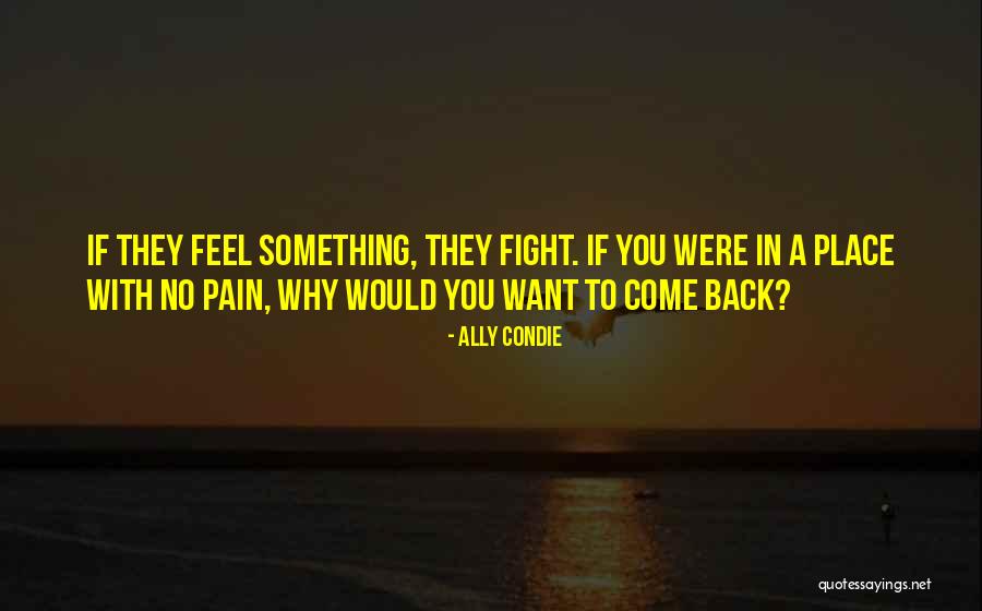 Silencieux Triumph Quotes By Ally Condie Silencieux Triumph Quotes By Ally Condie
