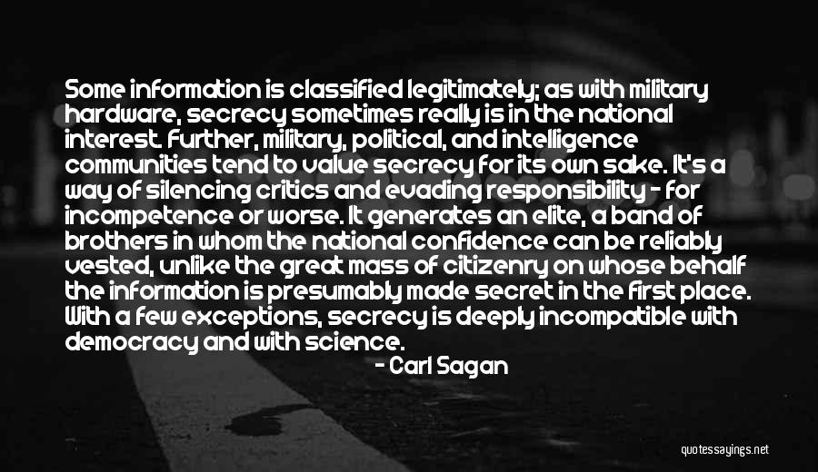 Silencing Critics Quotes By Carl Sagan