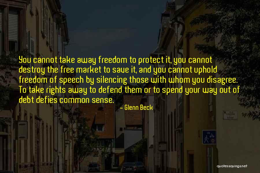 Silencing Free Speech Quotes By Glenn Beck