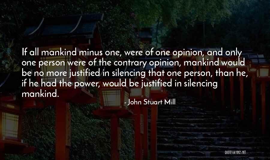 Silencing The Past Quotes By John Stuart Mill