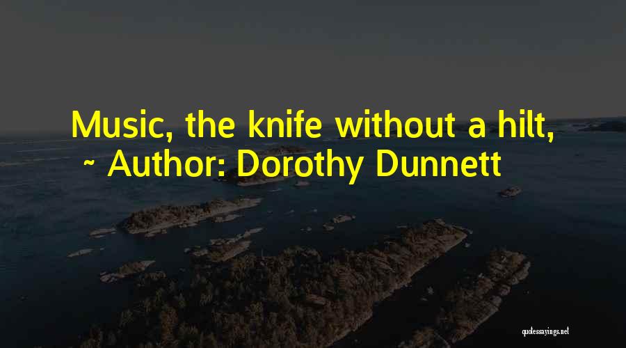 Silencios Sabios Quotes By Dorothy Dunnett