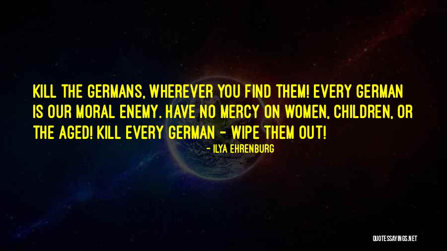 Silenciosamente Quotes By Ilya Ehrenburg Silenciosamente Quotes By Ilya Ehrenburg