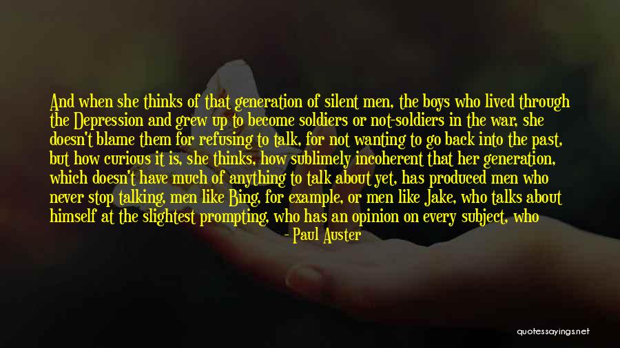 Silent And Listen Quotes By Paul Auster Silent And Listen Quotes By Paul Auster