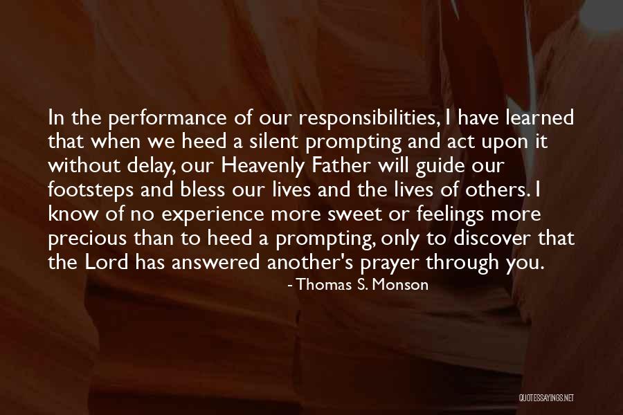 Silent And Prayer Quotes By Thomas S. Monson Silent And Prayer Quotes By Thomas S. Monson