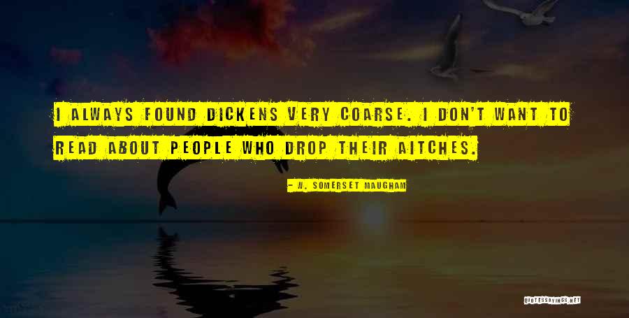 Silent And Success Quotes By W. Somerset Maugham Silent And Success Quotes By W. Somerset Maugham